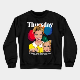 Thursday Crewneck Sweatshirt